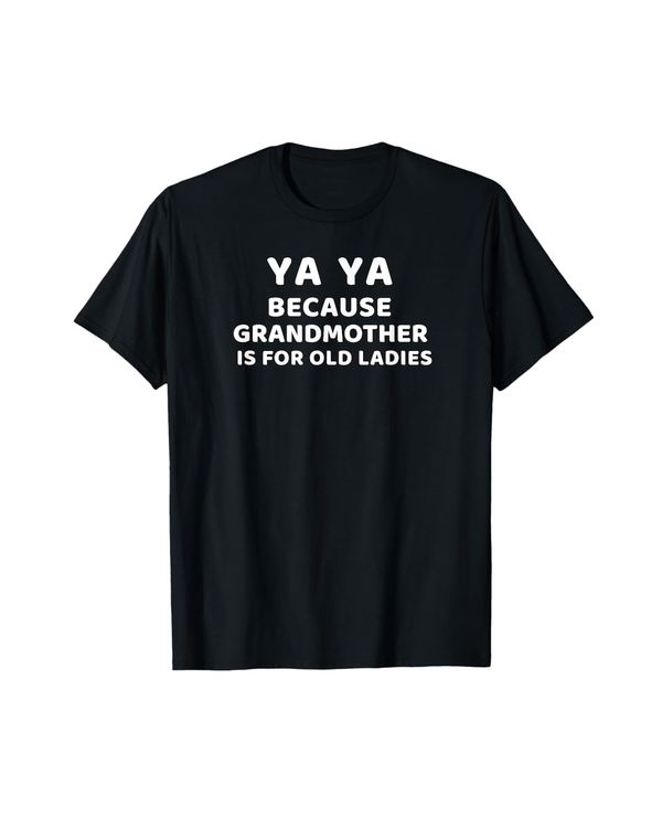 Because Grandmother Ladies Grandma Shirts